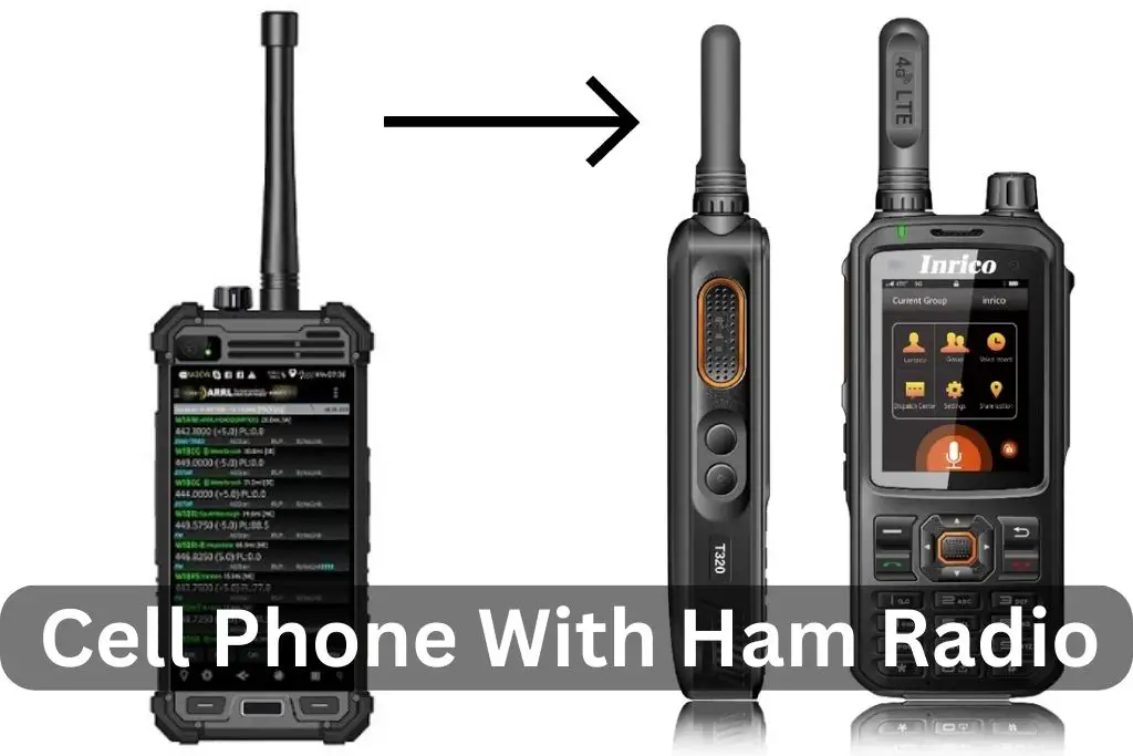 Cell Phone With Ham Radio