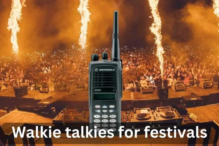 Walkie Talkies For Festivals